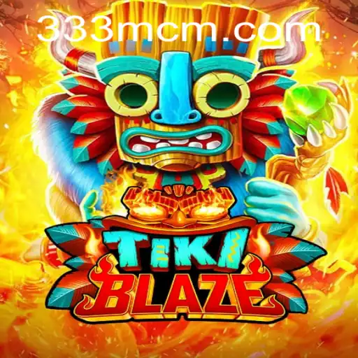 TikiBlaze: A Thrilling Adventure Awaits at 333M.COM